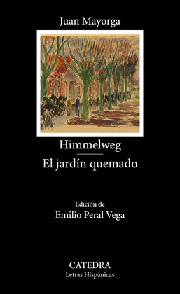 HIMMELWEG / EL JARDÍN QUEMADO