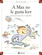 AV07. A MAX NO LE GUSTA LEER