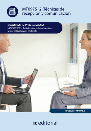 TÉCNICAS DE RECEPCIÓN Y COMUNICACIÓN