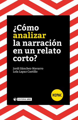¿COMO ANALIZAR LA NARRACION EN UN RELATO CORTO?