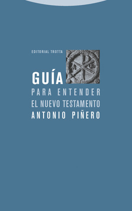 GUIA PARA ENTENDER EL NUEVO TESTAMENTO