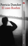 EL CASO ROEHM
