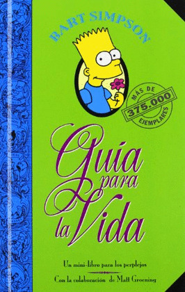 GUIA PARA LA VIDA (DE BART SIMPSON)
