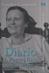 DIARIO, 3: PUERTO RICO (1951-1956) (ZENOBIA CAMPRUBI)
