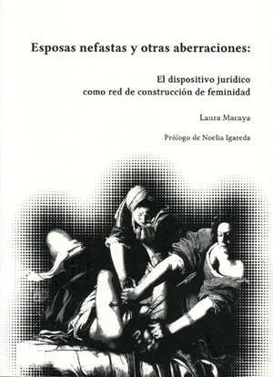 ESPOSAS NEFASTAS Y OTRAS ABERRACIONES