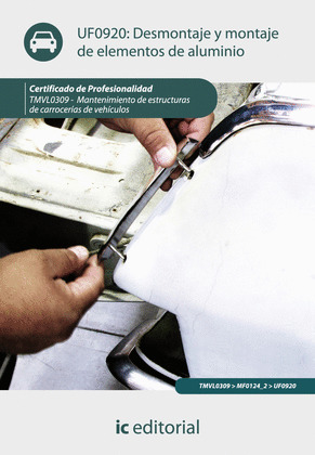 (UF0920).DESMONTAJE Y MONTAJE DE ELEMENTOS DE ALUMINIO