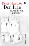 DON JUAN (CONTADO POR ÉL MISMO)