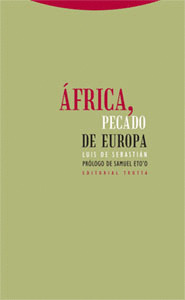 ÁFRICA, PECADO DE EUROPA