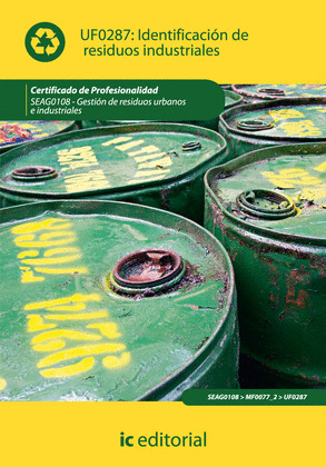 IDENTIFICACIÓN DE RESIDUOS INDUSTRIALES UF0287