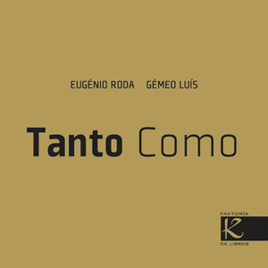 TANTO COMO (GALEGO)