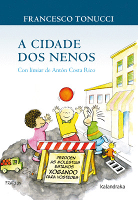 CIDADE DOS NENOS, A