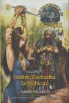 MANUSCRITOS DE NEITHEL VOLUMEN I; SABINE VASHANKA,LA HECHICERA