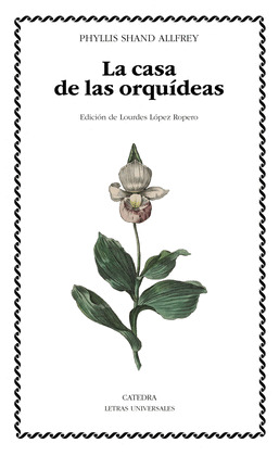 CASA DE LAS ORQUÍDEAS, LA