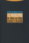 PRINCIPIO DE TODAS LAS COSAS. CIENCIA Y RELIGION