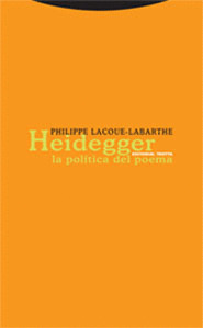 HEIDEGGER, LA POLITICA DEL POEMA