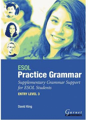 ESOL PRACTICE GRAMMAR (LEVEL 3)