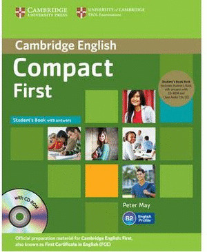 COMPACT FIRST. STUDENT'S PACK CD-ROM AND CLASS AUDI CD2