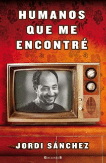 HUMANOS QUE ME ENCONTRE