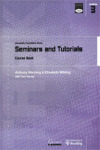 SEMINARS AND TUTORIALS. COURSE BOOK (UNIVERSITY FOUNDATION STUDY)