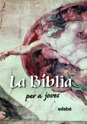 LA BIBLIA PER A JOVES (C)
