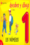 DESCUBRO Y DIBUJO. LOS NUMEROS 1