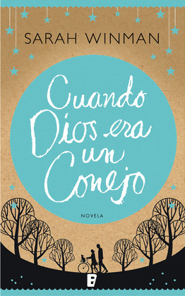 CUANDO DIOS ERA UN CONEJO