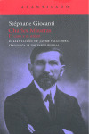 CHARLES MAURRAS: EL CAOS Y EL ORDEN
