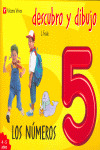 DESCUBRO Y DIBUJO. LOS NUMEROS 5