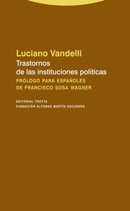 TRASTORNOS DE LAS INSTITUCIONES POLITICAS