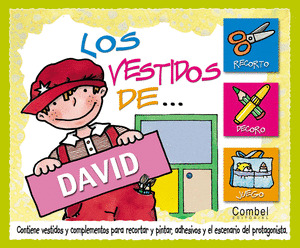 LOS VESTIDOS DE DAVID   RECORTAR, PINTAR, ADHESIVOS