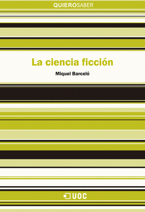 LA CIENCIA FICCION