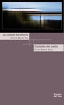 LA CIUDAD DORMITORIO / CIUDADES DEL SUEÑO