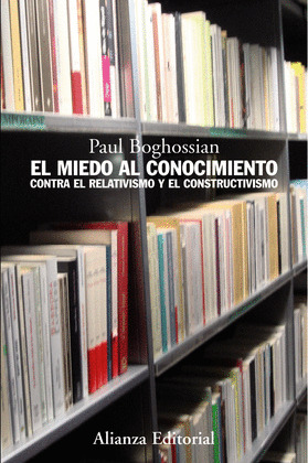 MIEDO AL CONOCIMIENTO, EL