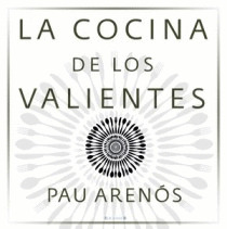 COCINA DE LOS VALIENTES, LA