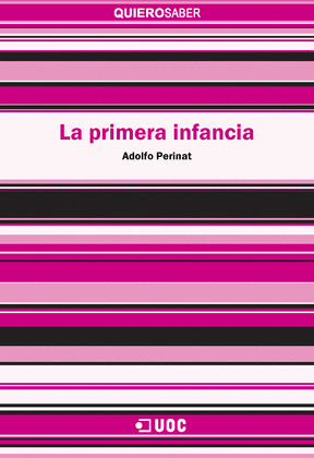 LA PRIMERA INFANCIA