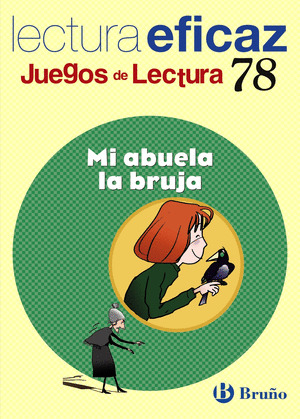 E.P.-L.EFICAZ 78. MI ABUELA LA BRUJA