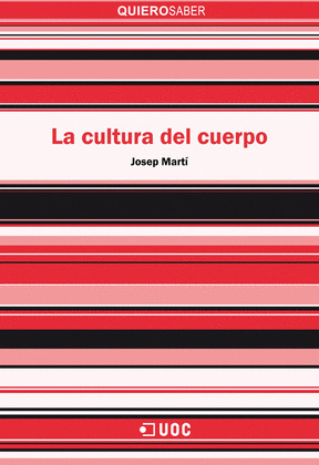 LA CULTURA DEL CUERPO