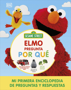 BARRIO SÉSAMO: ELMO PREGUNTA POR QUÉ (SESAME STREET)