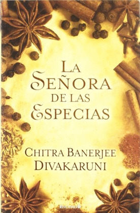 SEÑORA DE LAS ESPECIAS, LA