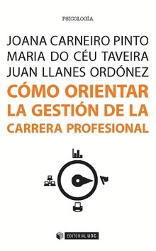 COMO ORIENTAR LA GESTION DE LA CARRERA PROFESIONAL