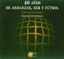 40 AÑOS DE ANDANZAS
