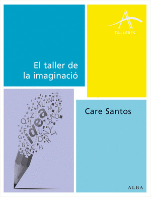 TALLER DE LA IMAGINACIÓN, EL
