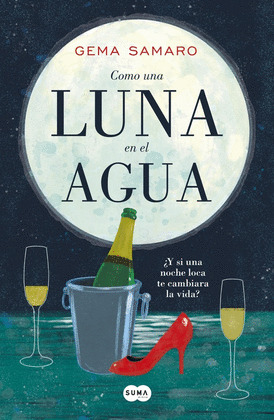 COMO UNA LUNA EN EL AGUA