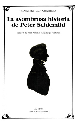 LA ASOMBROSA HISTORIA DE PETER SCHLEMIHL
