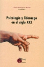 PSICOLOGIA Y LIDERAZGO S.XXI