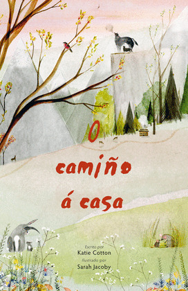 CAMIÑO A CASA, O