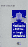 HABILIDADES Y DESTREZAS TERAPIA OCUPACIONAL
