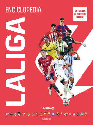 LALIGA (ENCICLOPEDIA DE LA LIGA ESPAÑOLA)