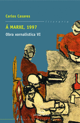 A MARXE, 1997.OBRA XORNALISTICA VI (BCC)