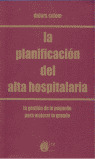 PLANIFICACION ALTA HOSPITALARIA